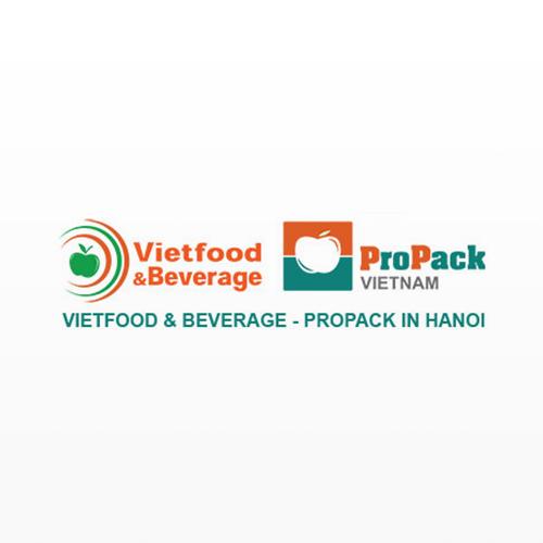 2025年越南河內國際食品飲料&食品加工包裝展覽會（VIETFOOD & BEVERAGE / PROPACK VIETNAM）